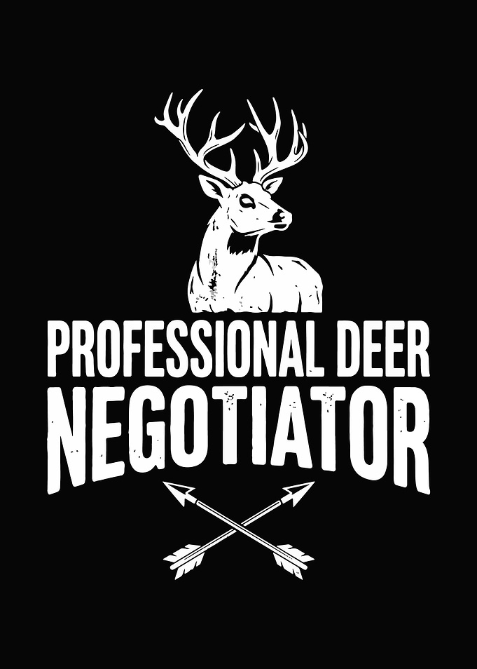 funny hunting wall art - 'Professional Deer Negotiator' distressed cabin poster for hunters
