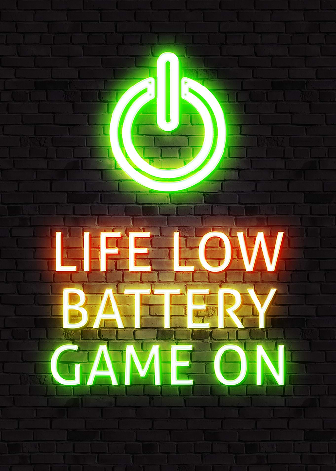 Life Low Battery Game On Neon