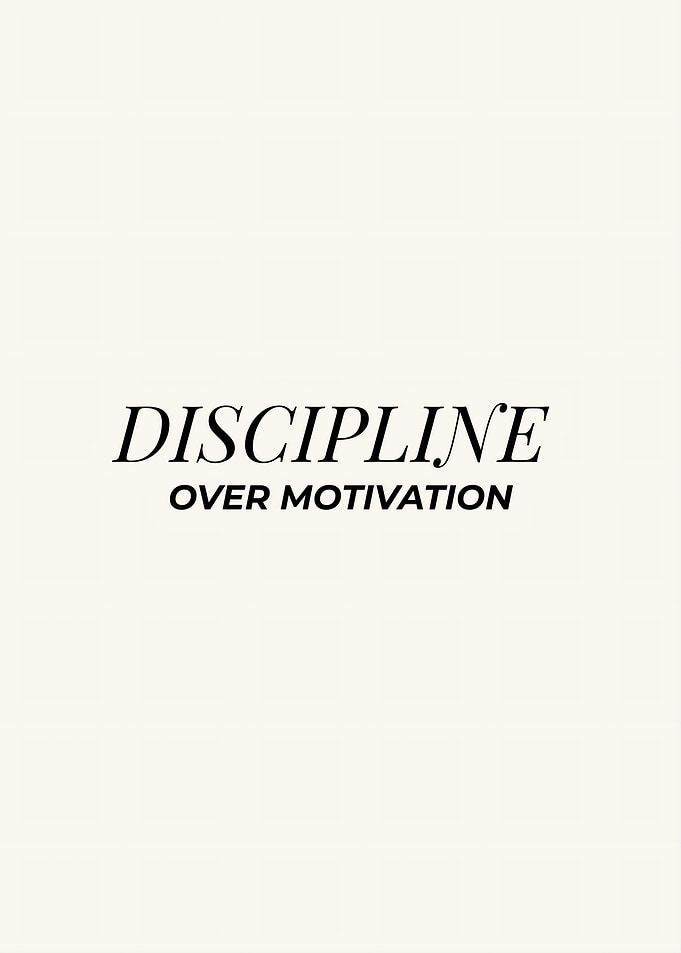 Discipline Over Motivation Minimalist Quote