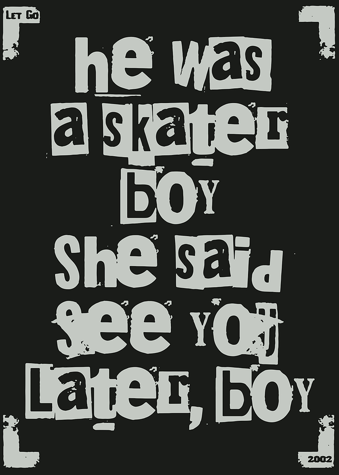Sk8er Boi Ransom Note Style Poster