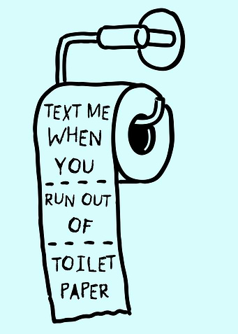 Funny Toilet Paper Text Message Sign