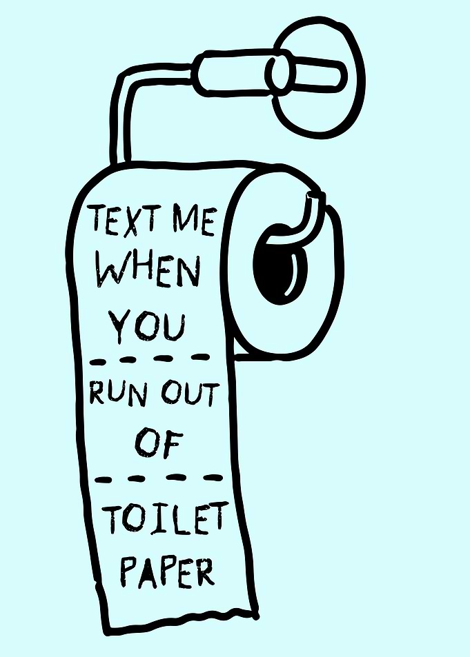 Funny Toilet Paper Text Message Sign