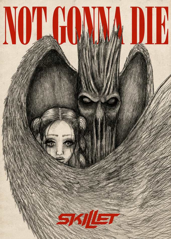 Skillet Not Gonna Die Poster