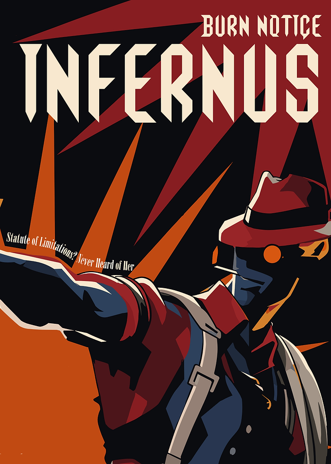 Deadlock Infernus Burn Notice Poster