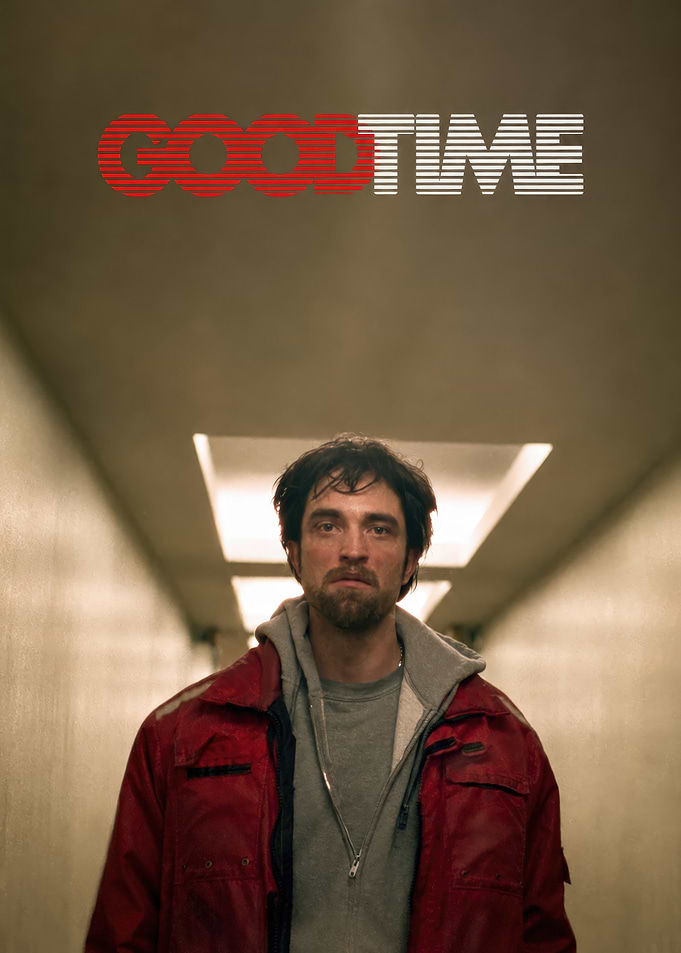 Good Time Movie Poster