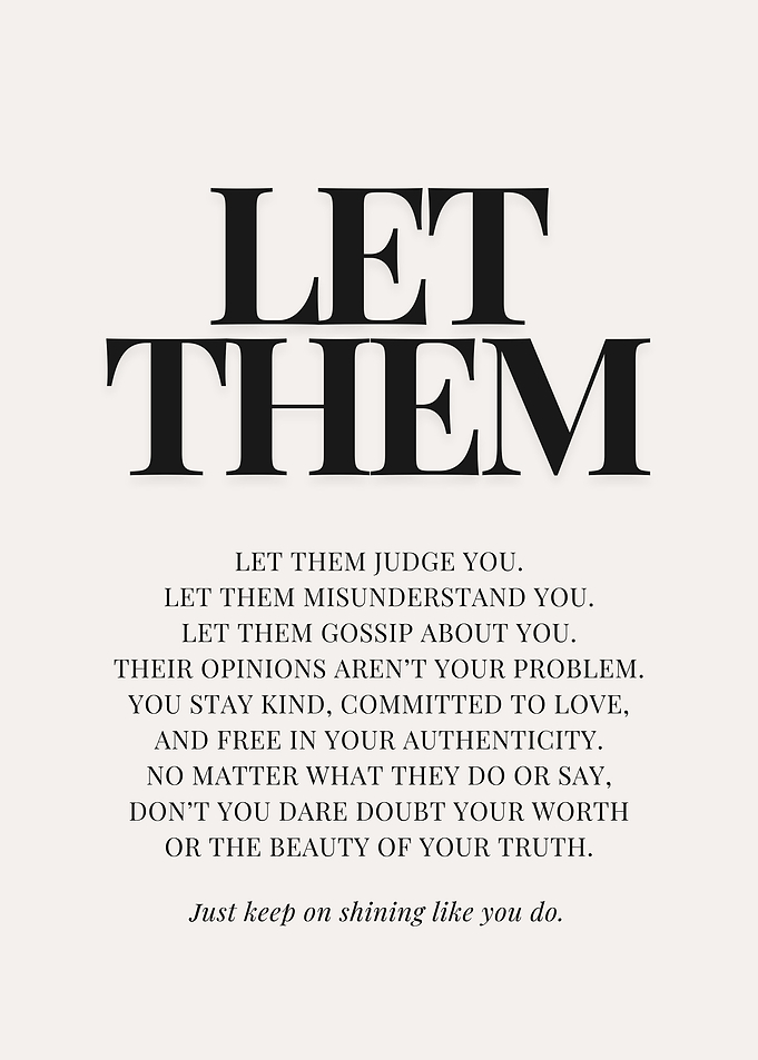 Let Them: Inspirational Quote