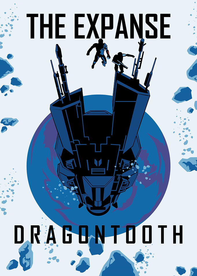 The Expanse Dragontooth Poster