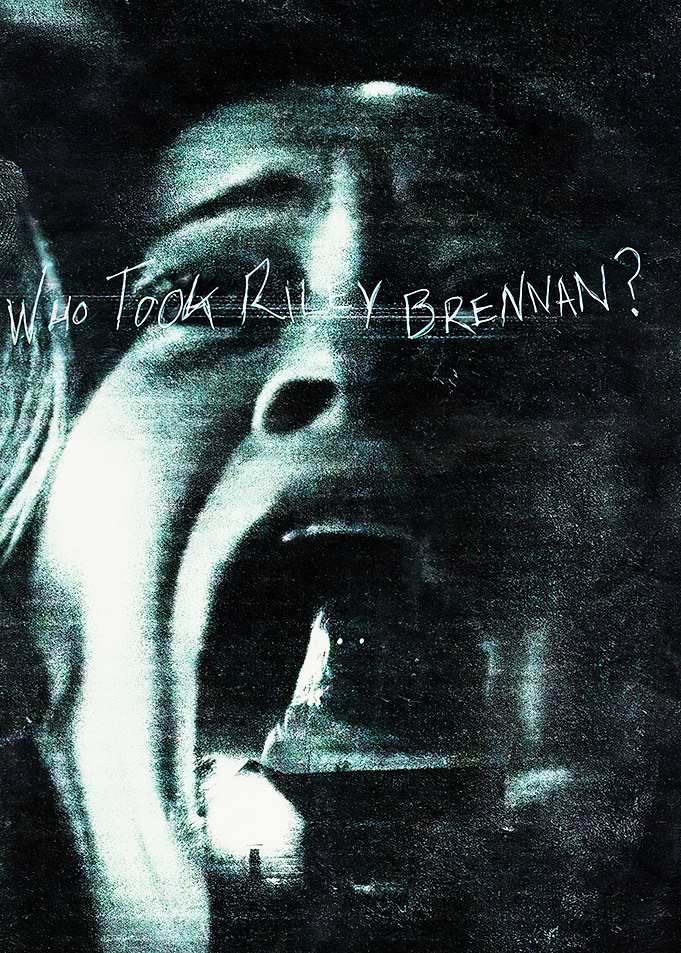 Who Took Riley Brennan Poster