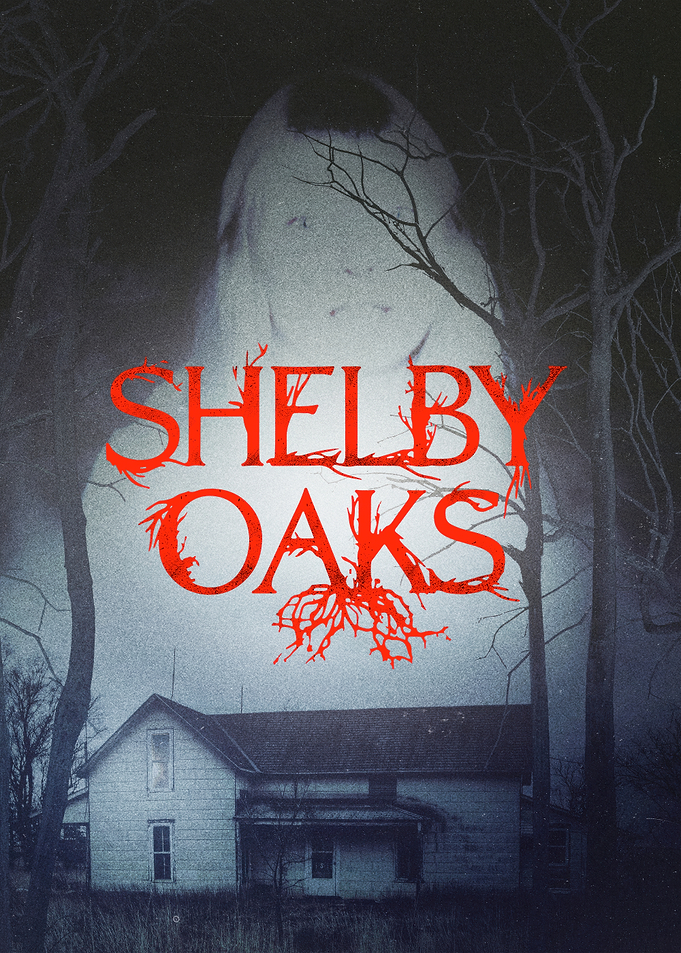 Shelby Oaks Horror Movie Poster