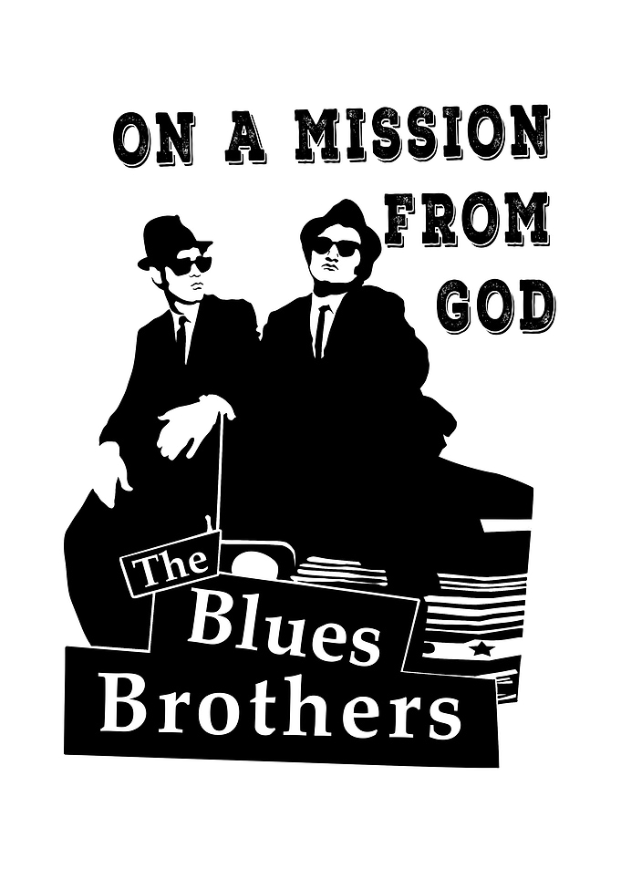 The Blues Brothers Mission Poster