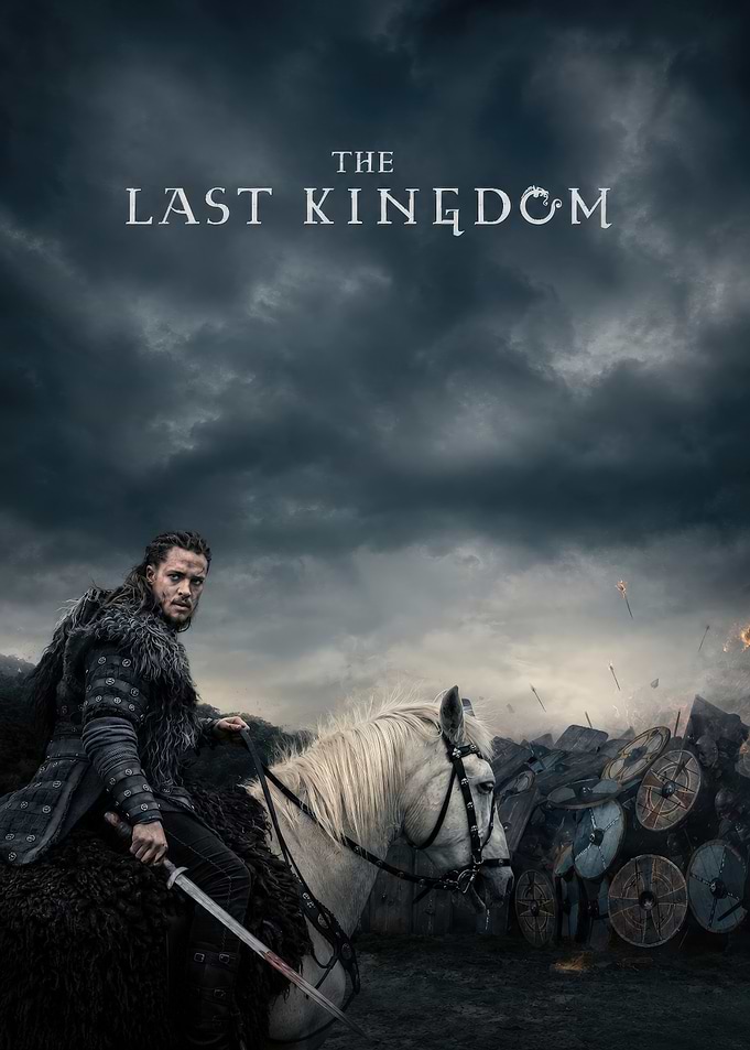 The Last Kingdom Uhtred Poster