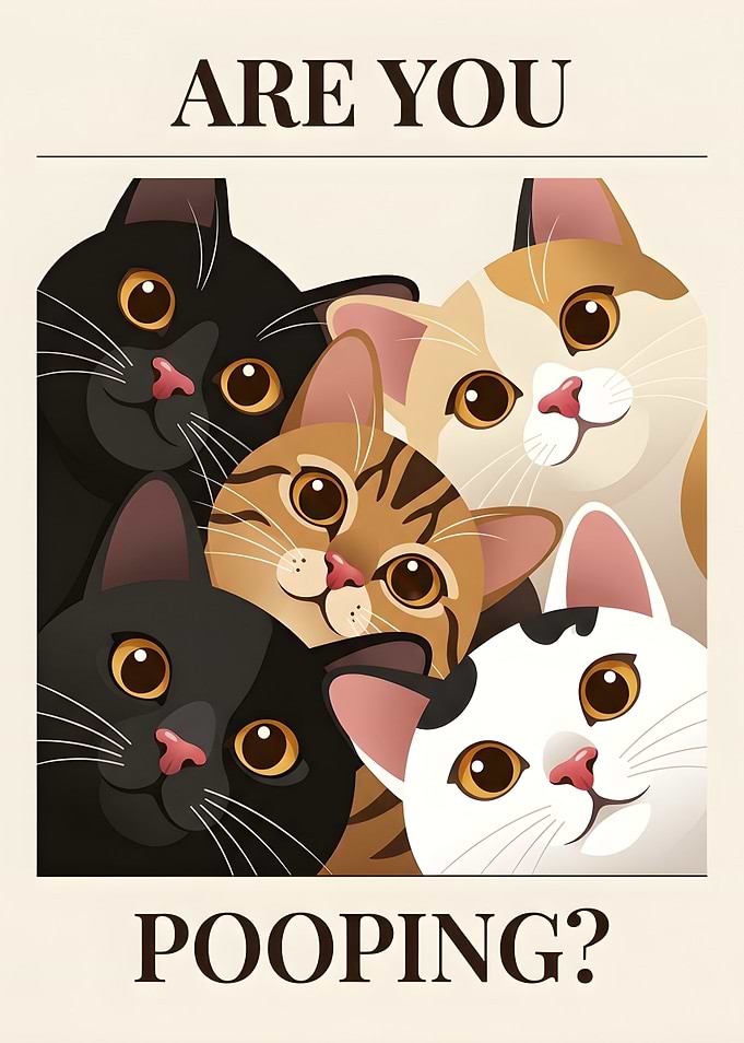 Are You Pooping? Funny Cat Poster