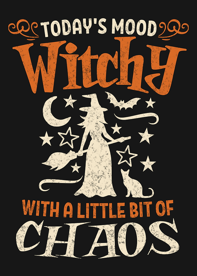 Today's Mood Witchy With Chaos Graphic