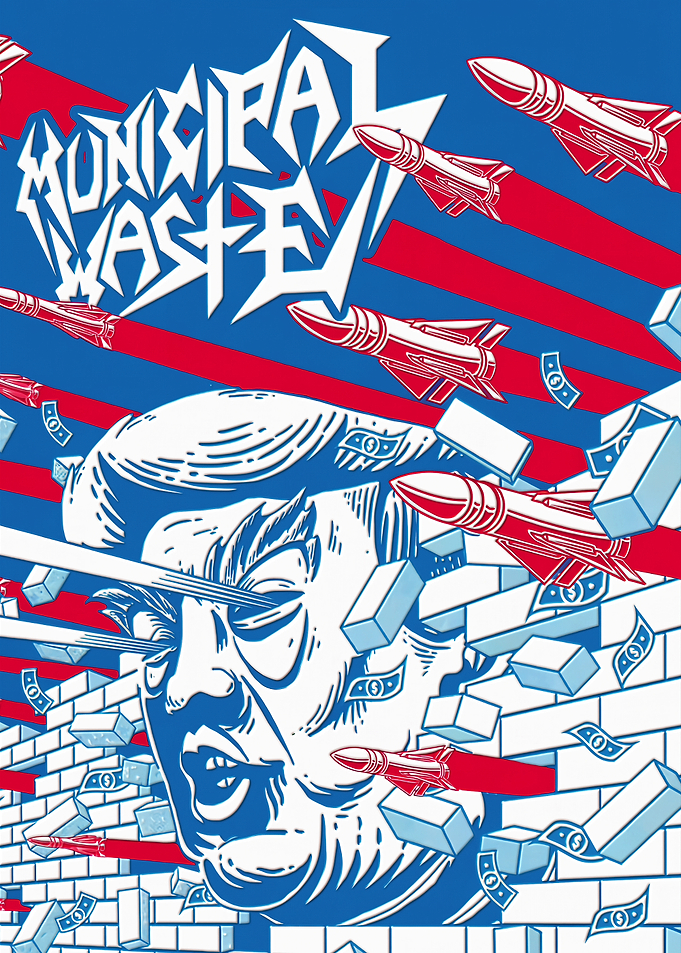 Municipal Waste Political Satire Poster