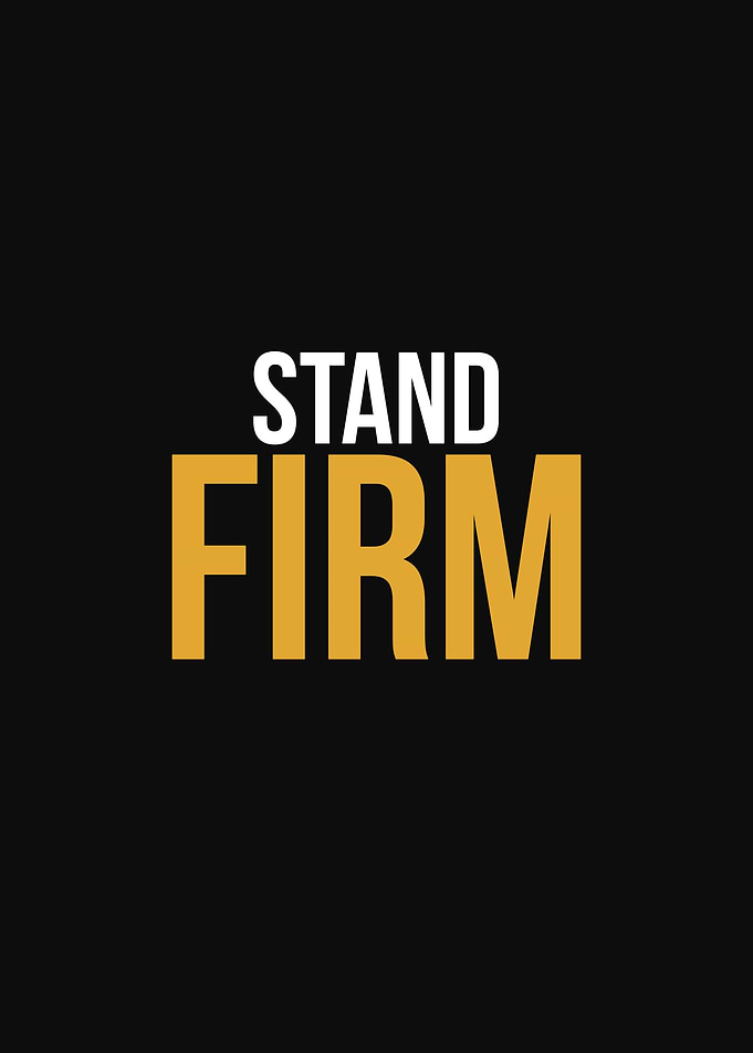 Stand Firm Inspirational Typography Poster