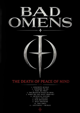 Bad Omens The Death of Peace of Mind Album Poster