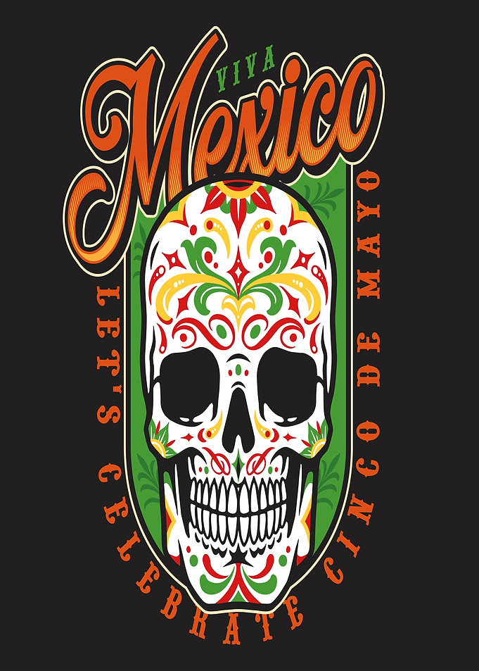 Viva Mexico Cinco de Mayo Skull