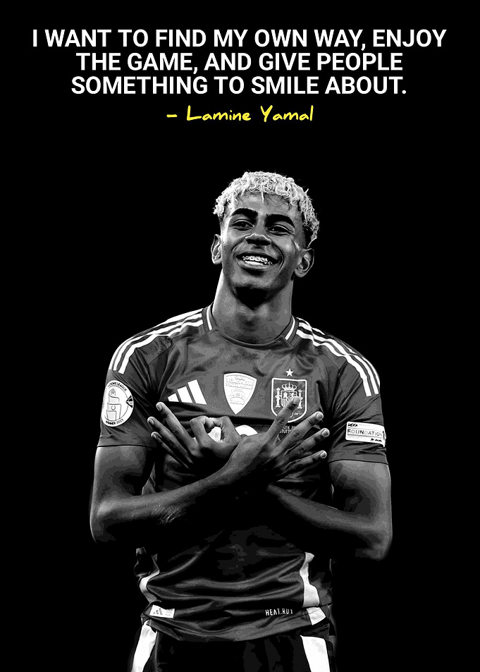 Lamine Yamal Inspirational Football Quote Poster