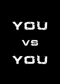 You vs You Motivational Text Art