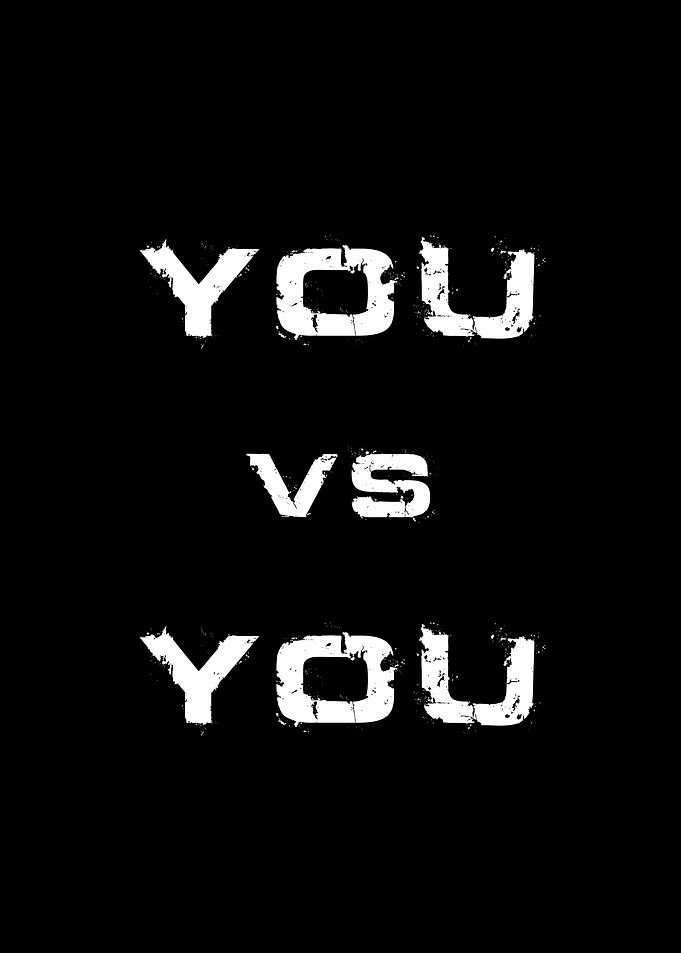 You vs You Motivational Text Art