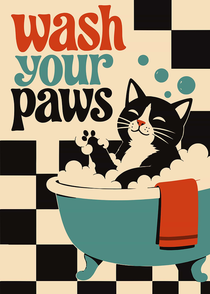 Wash Your Paws Cat Poster