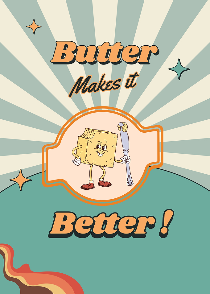 Butter Makes it Better Retro Poster