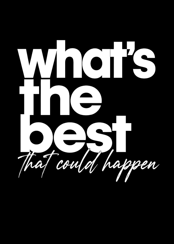 What's the best that could happen