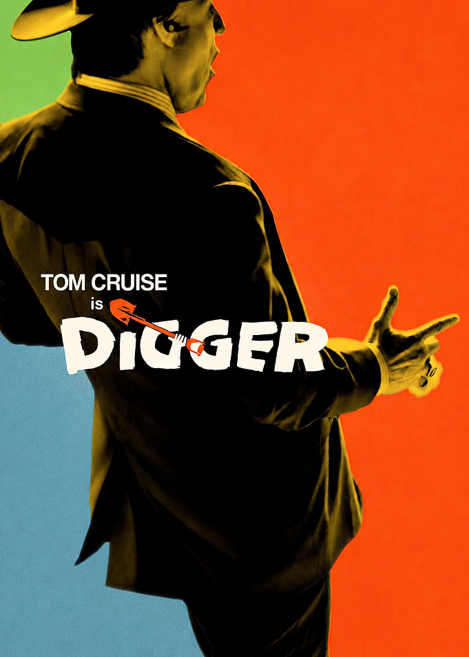 Tom Cruise Digger Movie Poster