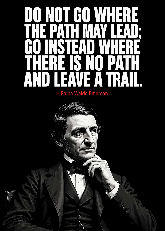 Ralph Waldo Emerson Inspirational Quote Poster