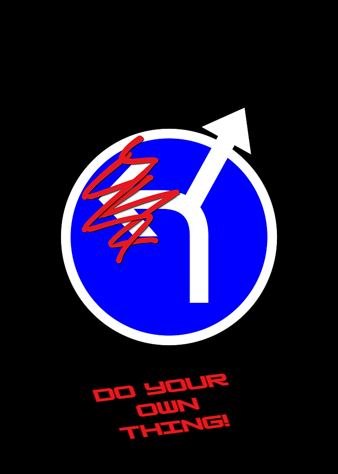Do Your Own Thing Motivational Poster