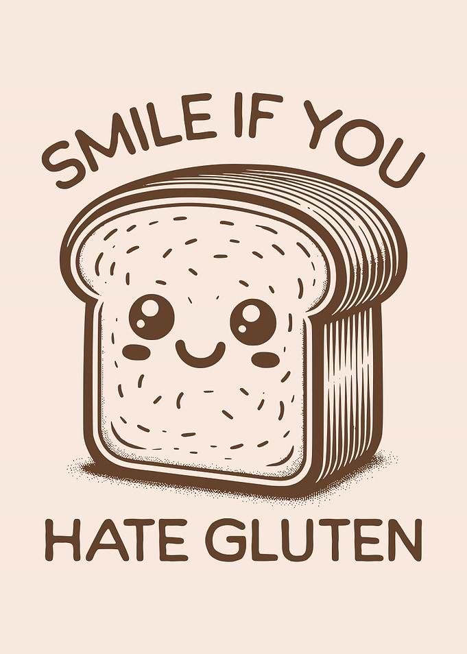 Smile If You Hate Gluten Cute Smiling Bread Gluten Intolerance Humor