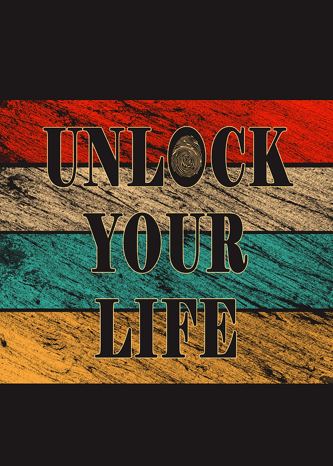 Unlock Your Life Retro Typography