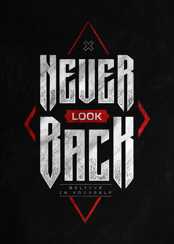Never Look Back Inspirational Poster