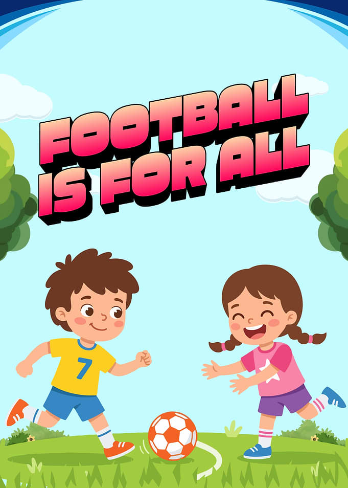 Football Is For All Kids Poster