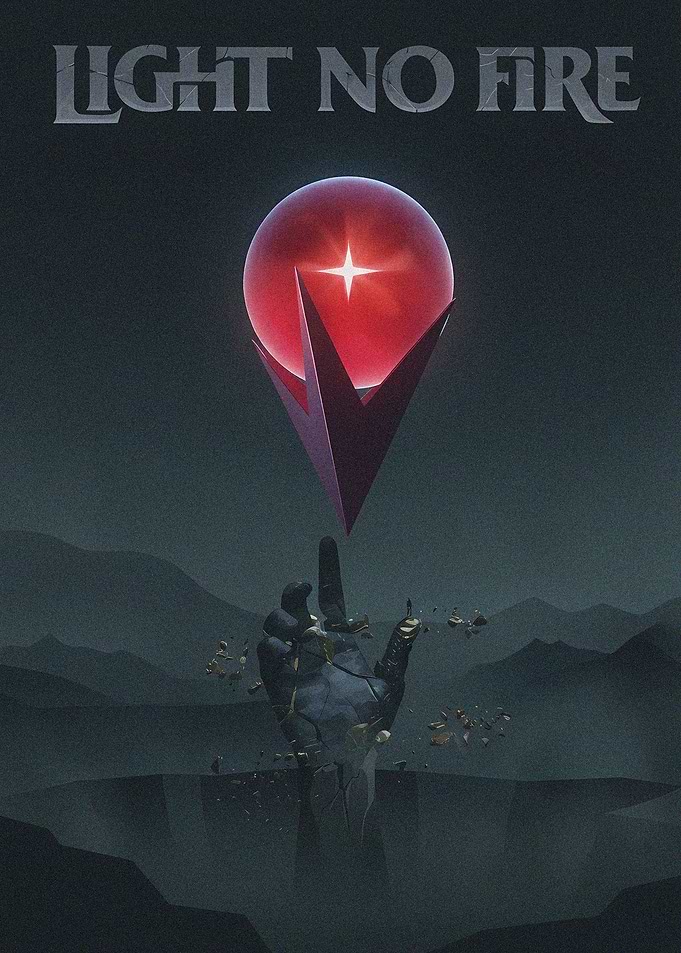 Light No Fire Game Poster