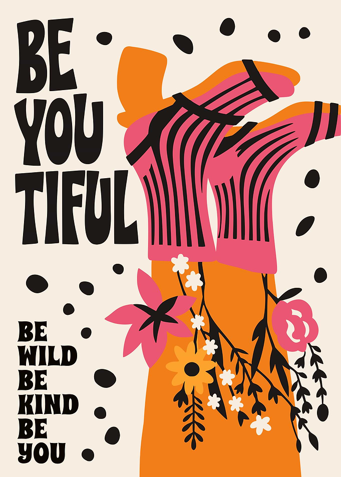 Be You Tiful Print