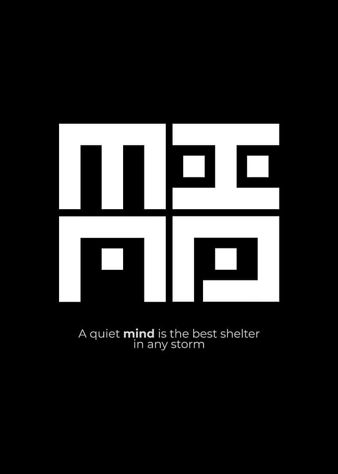 Mind is the best shelter Poster