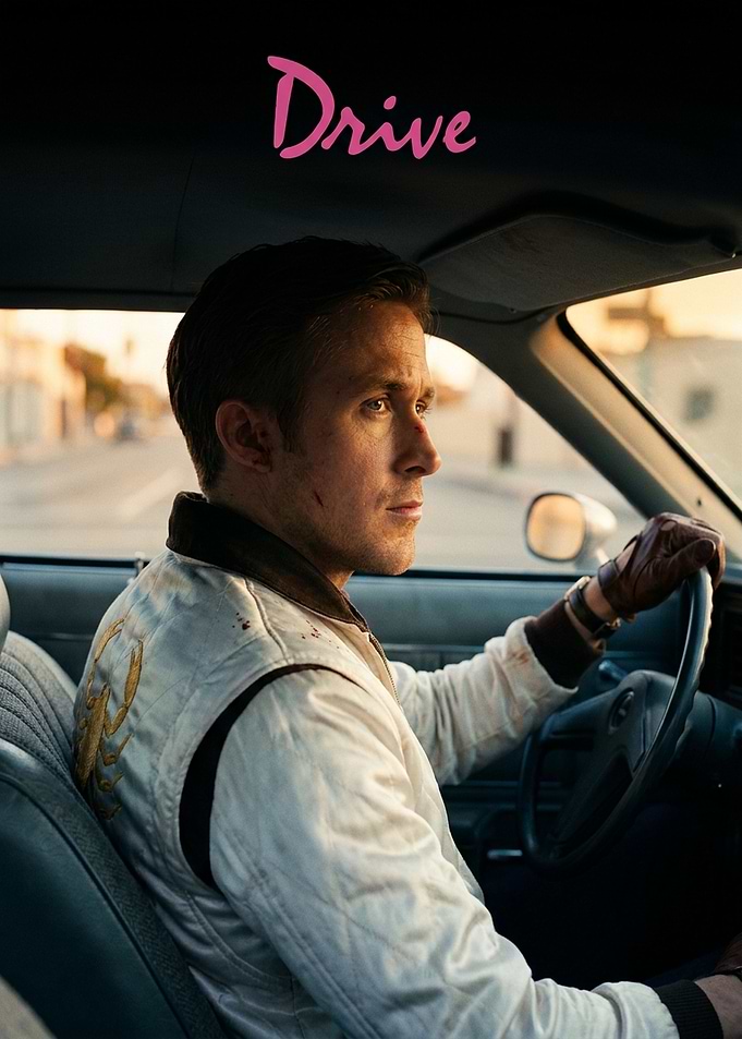 Ryan Gosling in Drive Movie Poster