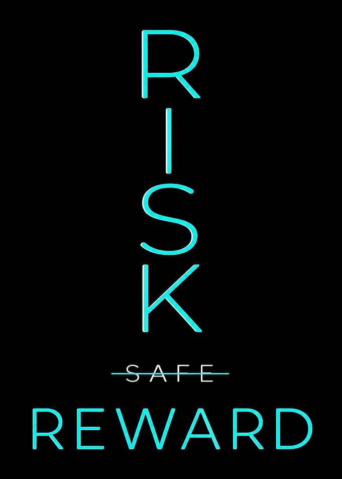 Risk vs Reward