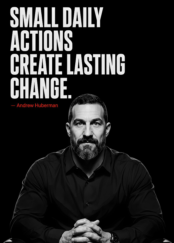 Andrew Huberman Inspirational Quote Poster