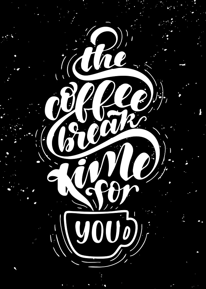 The Coffee Break Time For You