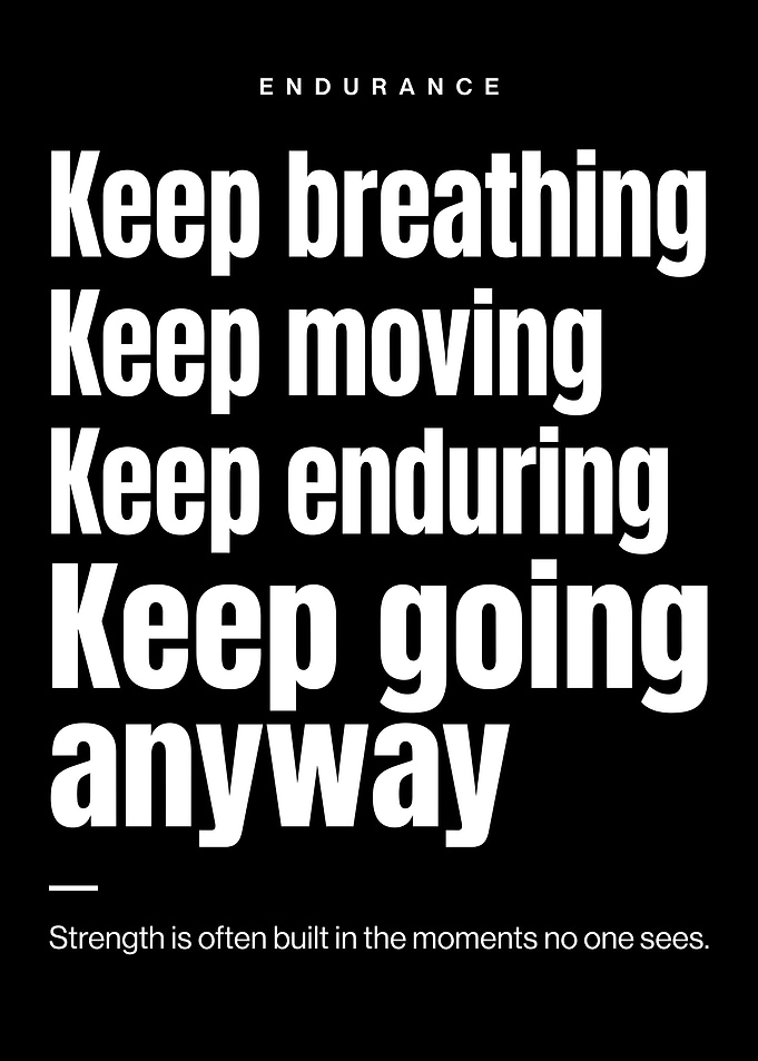 Endurance Motivational Quote Poster