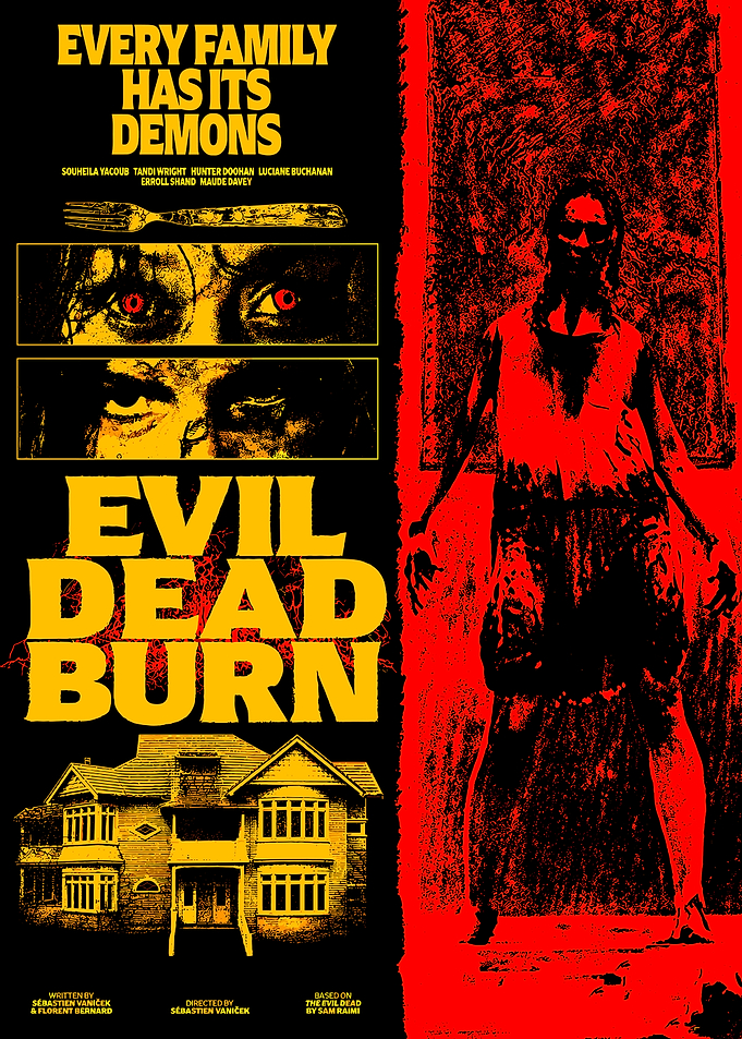 Evil Dead Burn Horror Movie Poster