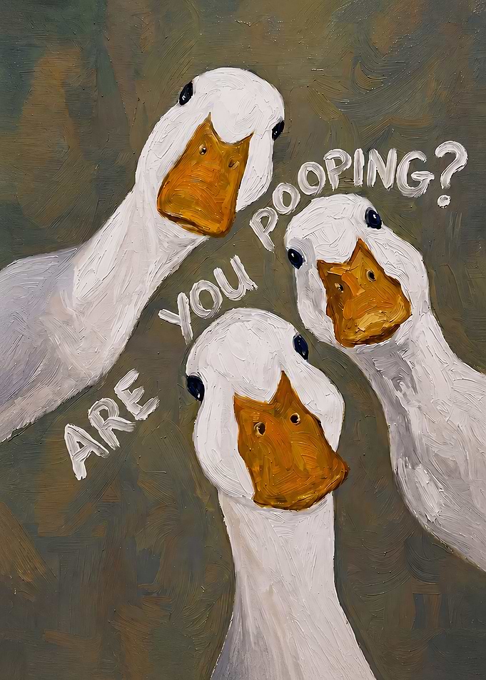 Funny Ducks Asking Are You Pooping