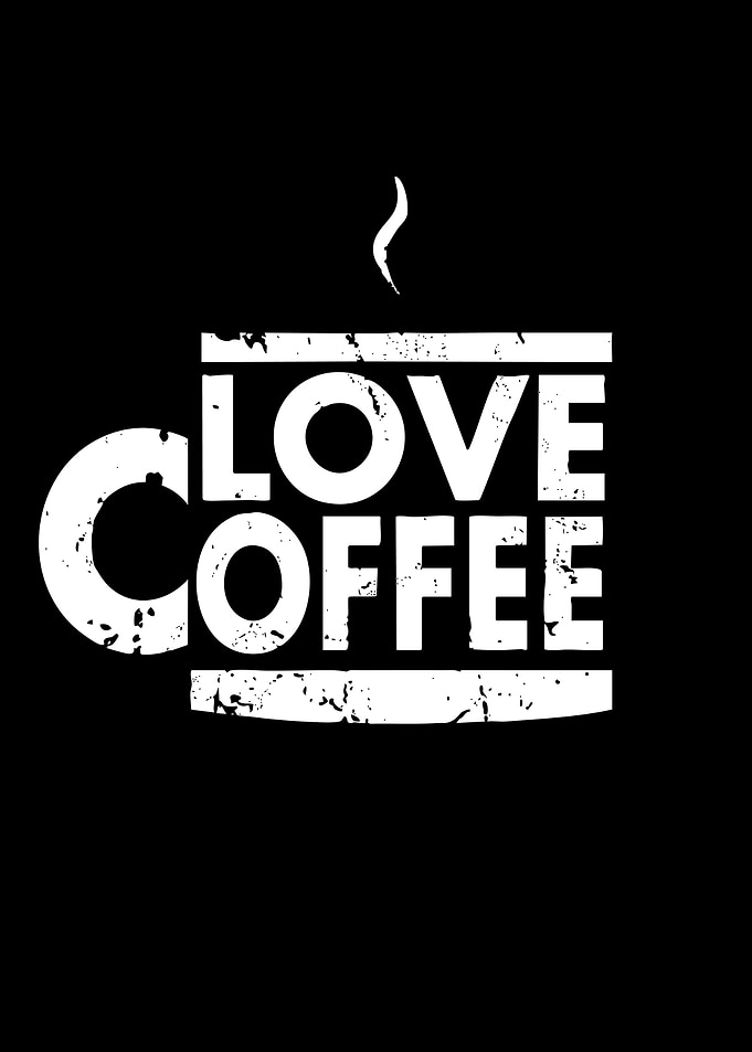 Love Coffee Typography Graphic