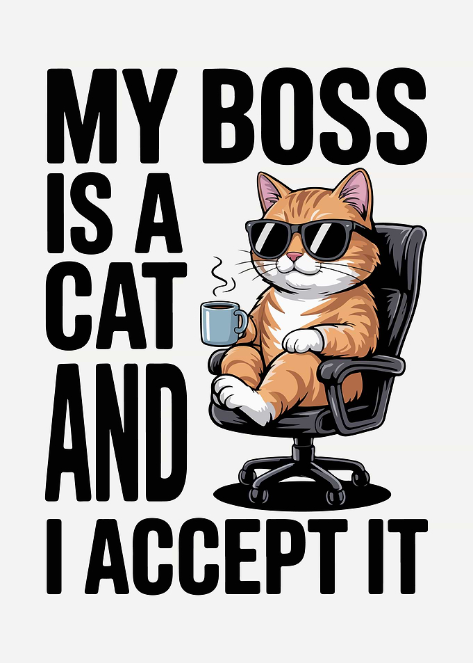Funny Cat Boss Humor