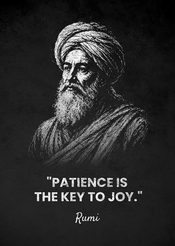Rumi Patience Quote Poster