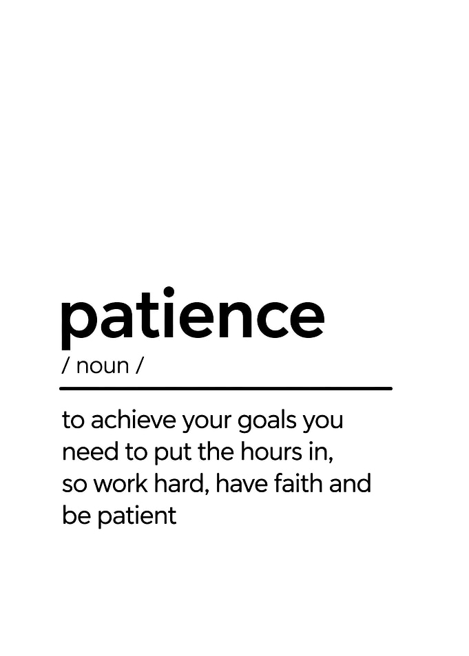 Patience Definition Inspirational Wall Art