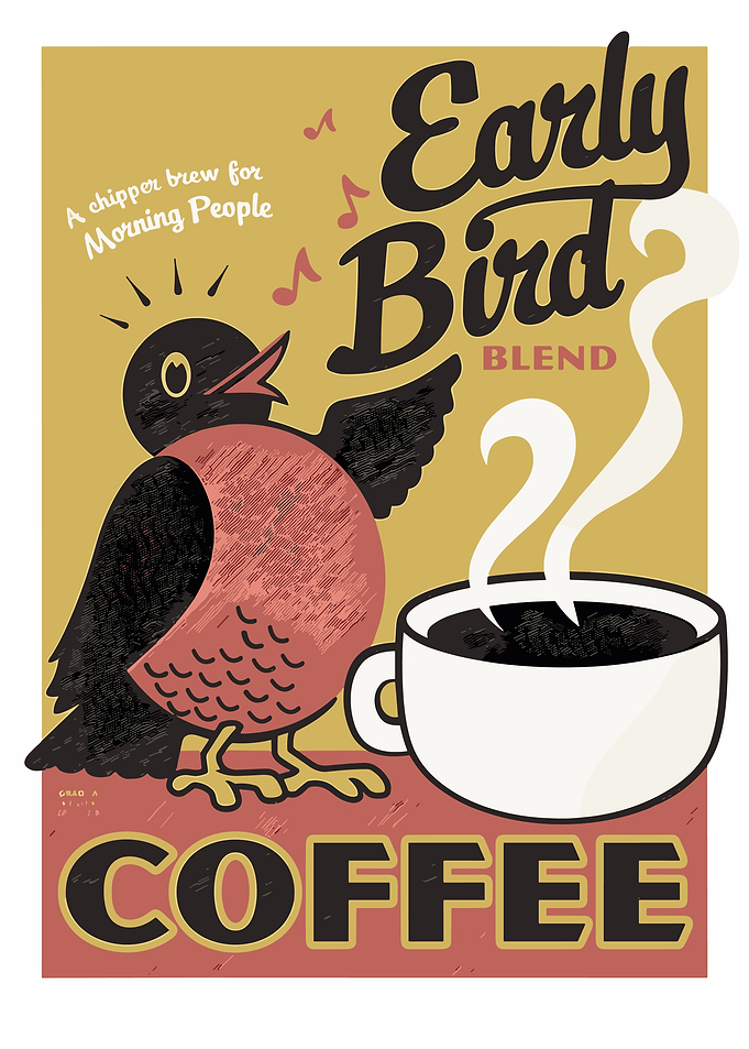 Early Bird Blend Coffee Poster