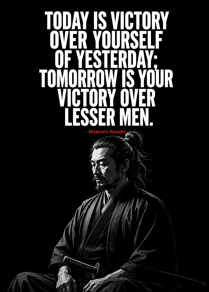 Miyamoto Musashi Inspirational Samurai Quote Poster